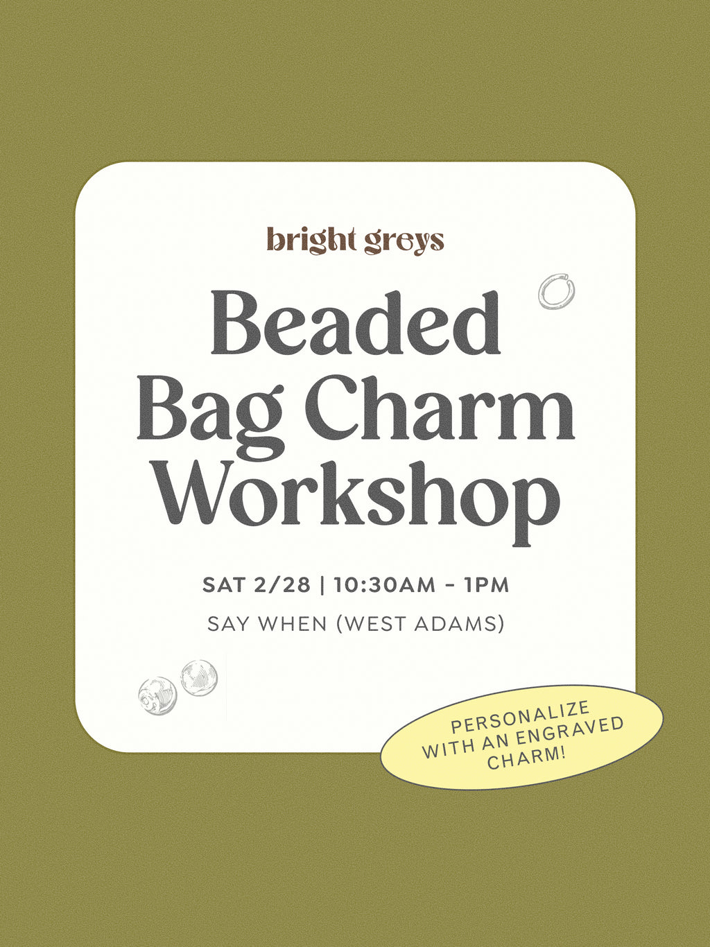Beaded Bag Charm Workshop (February 28)