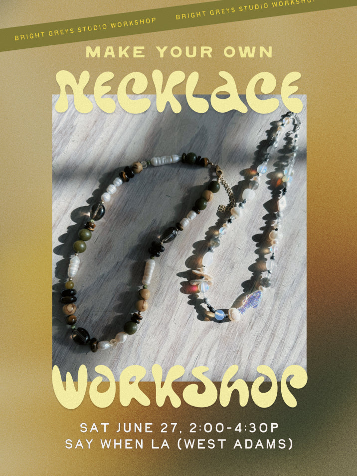 Advertisement for a 'Make Your Own Necklace' workshop with a necklace on a gray surface.